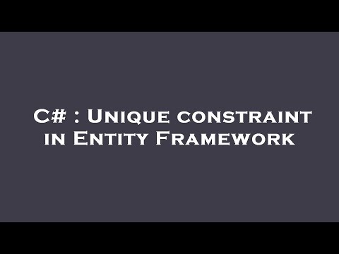 C# : Unique constraint in Entity Framework