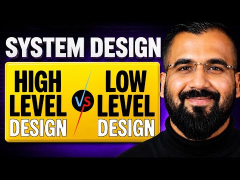 High Level Design Vs Low Level Design Explained in Hindi with Real Life Example | System Design