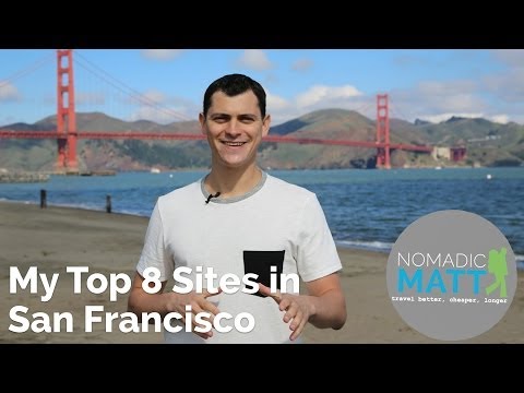 My Top 8 Sites of San Francisco