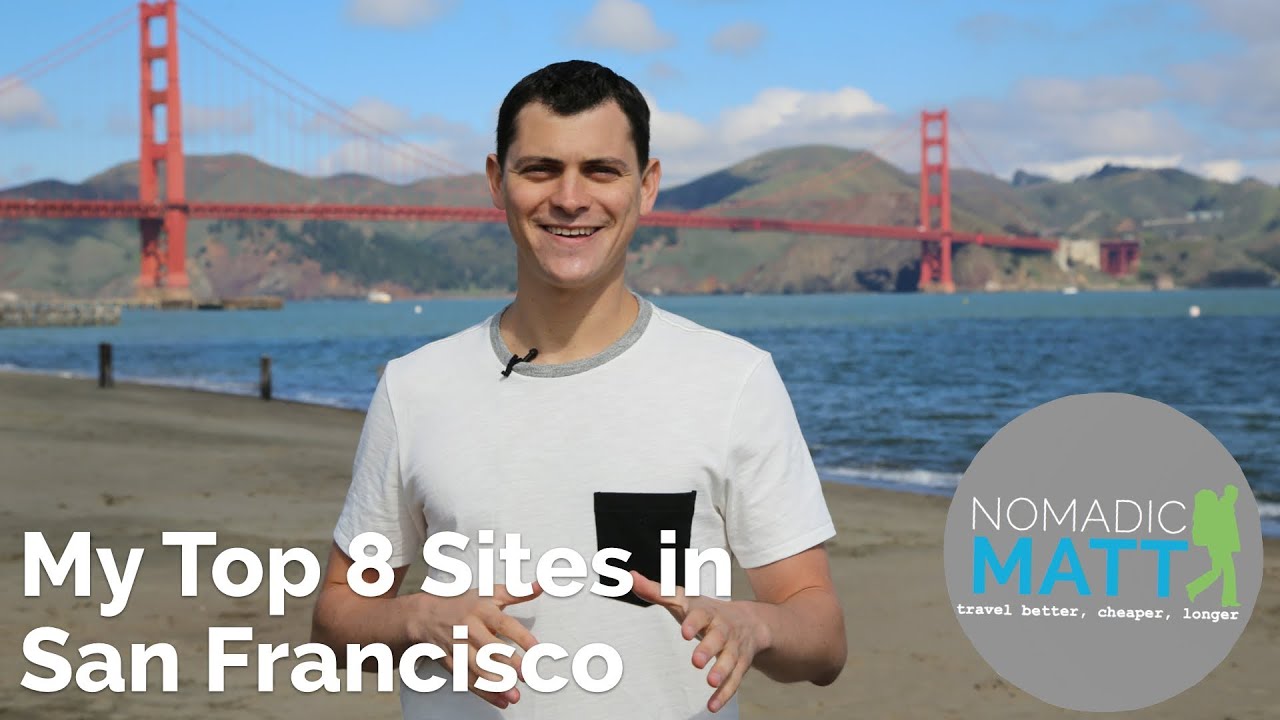 My Top 8 Sites of San Francisco