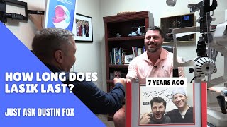 Does LASIK eye surgery wear off?  Let's ask Dustin Fox!