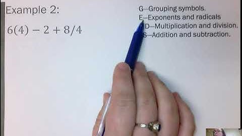 order of operations, combining like terms, distributive property