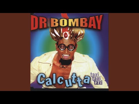 Calcutta (Taxi, Taxi, Taxi) [Extended Version]