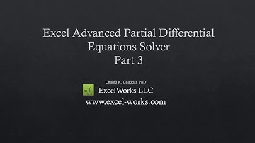 Solving Partial Differential Equations in Excel - Part 3