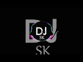 قالت حبيبي - ريمكس - Dj SK