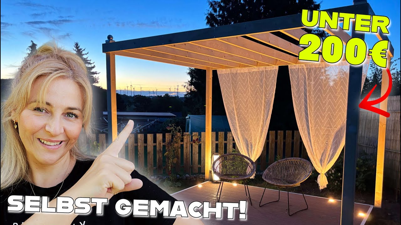 Build your own PERGOLA for under 200€   Instructions for beginners