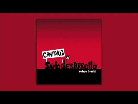 Rubén Blades - País Portátil (Cantares del Subdesarrollo)
