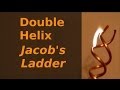 Halloween Hacks #5 - Double Helix Jacobs Ladder