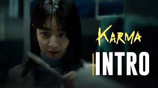 Karma | Intro de la Serie