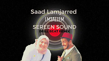 Saad Lamjarred - LM3ALLEM (Drill Beat Remix) سعد لمجرد - لمعلم