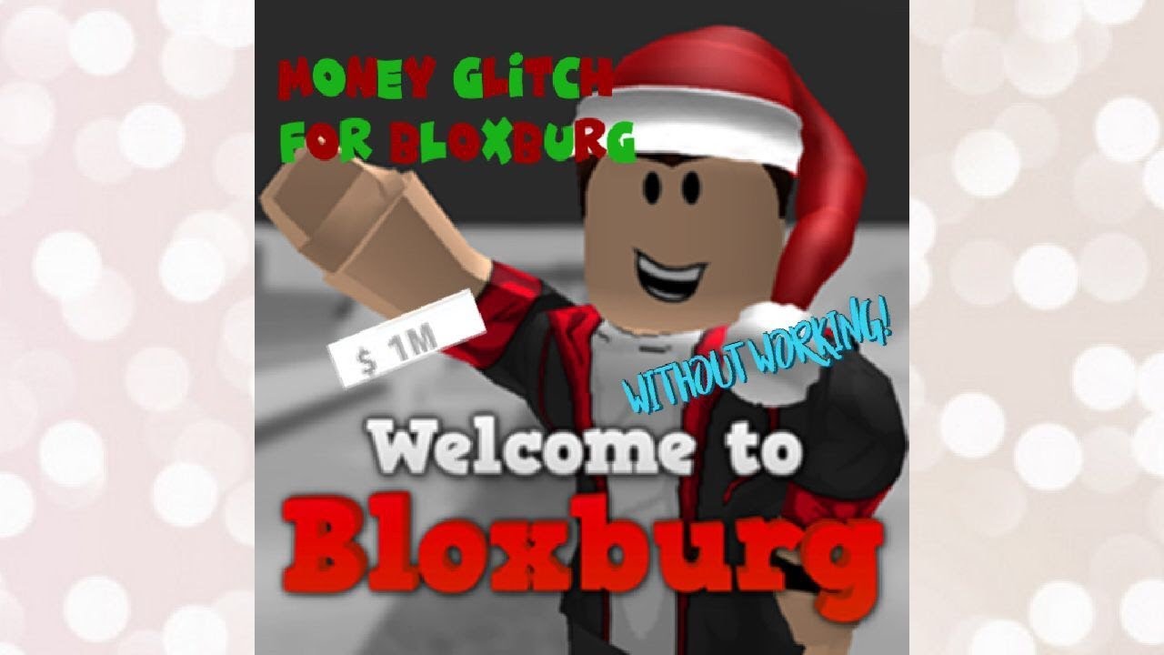 How To Get Money In Bloxburg Without Working Read The Desc