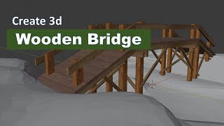 How to create a 3d model of a wooden bridge in blender 2.8