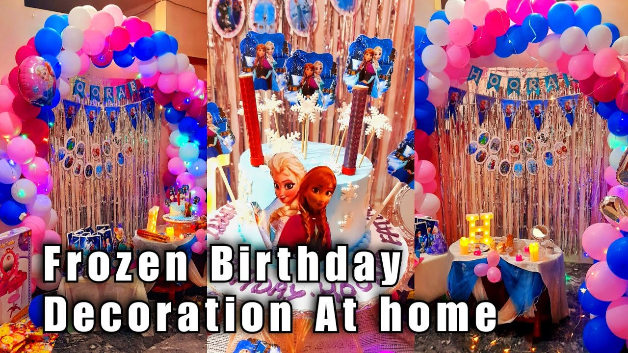 Frozen Theme Birthday Decoration at home ,Step by step