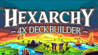 Hexarchy is the best 4x (civ like) deck building game on the market
