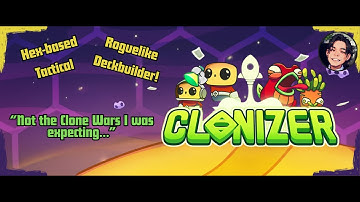 Hex-Based Roguelite in Space | Clonizer First Impressions