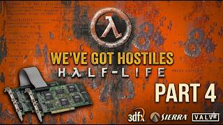 Half-Life (1998) - We've Got Hostiles | 3dfx Voodoo 2 SLI Gameplay | Athlon 750 MHz | OG Hardware