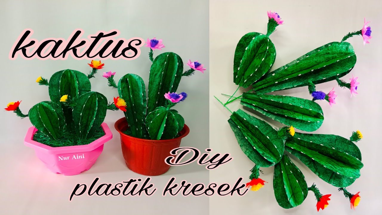 cara membuat pohon kaktus dari plastik kresek//how to make cactus from used plastic
