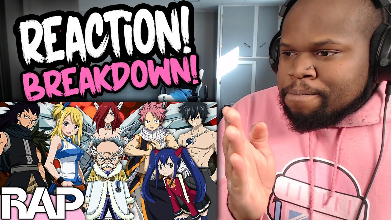 Fairy Tail Guild Rap Cypher Reaction | GameboyJones ft Daddyphatsnaps, NoneLikeJoshua & More