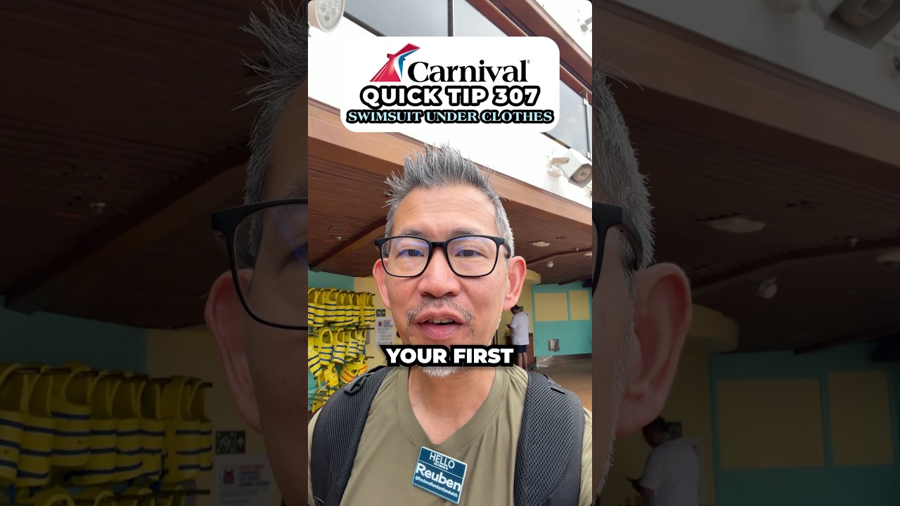 Carnival Quick Tips - 307 swimsuit under clothes