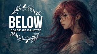Download Lagu 🎧 BELOW - COLOR OF PALETTE (Music Video) 🎧