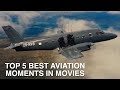 TOP 5 BEST AVIATION MOMENTS IN MOVIES!