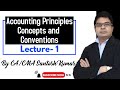 Accounting principles concepts and conventions | Class 1 | by CA/CMA Santosh Kumar