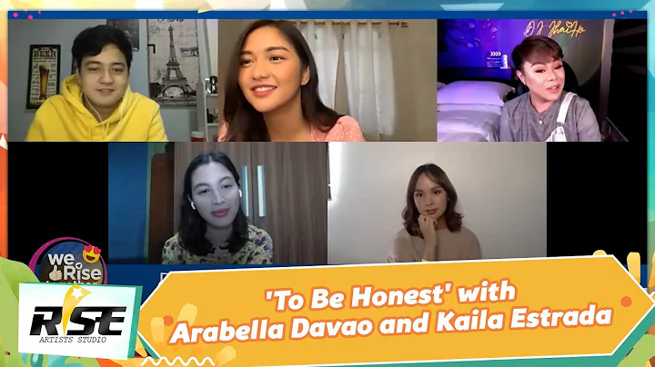'To Be Honest' with Arabella Davao and Kaila Estra...