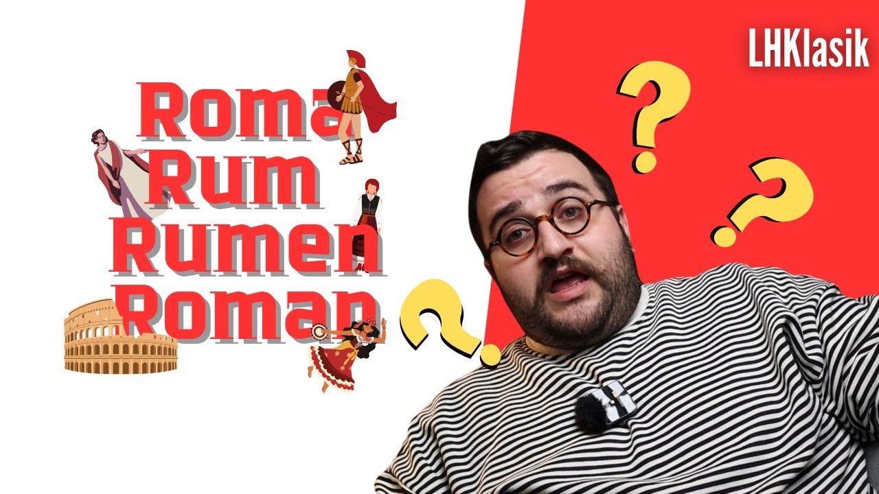 Romanlar Kimdir? Rumlar Kimdir? Rumenler Kimdir?