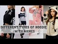 Types of hoodies with their names