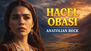 Hacel Obası - Psychedelic Anotlian Rock - Duet