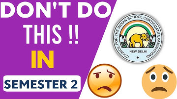 Guidelines Issued By CISCE | ICSE / ISC Latest News Semester 2 Exams 2022 | Semester 2 Class 10 Exam