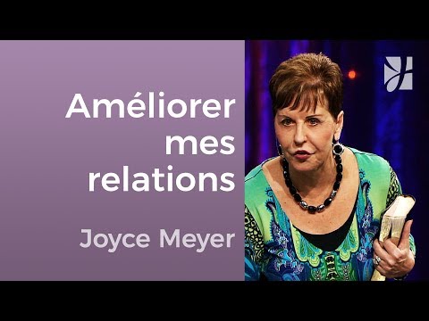 Vidéo: Comment Améliorer Les Relations