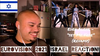 EUROVISION 2021 ISRAEL (Revamp) REACTION - Eden Alene “Set Me Free”