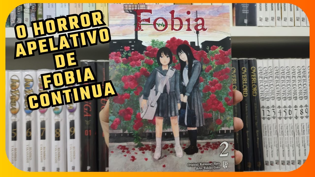 FOBIA VOLUME 2 - TÃO GROTESCO QUANTO O VOLUME 1