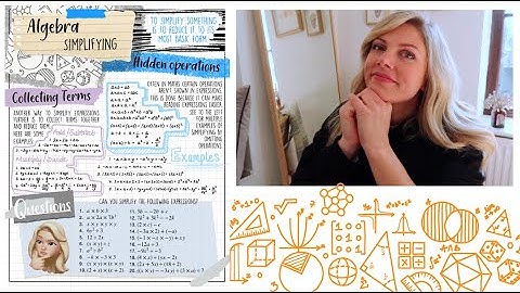 GCSE (Years 10 & 11) Maths Help - Algebra Section 2 Simplifying