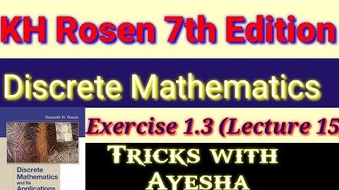 lecture15Exercise 1.3 Question 6& tautology contradiction cotigency Discrete 7th edition by KH Rosen