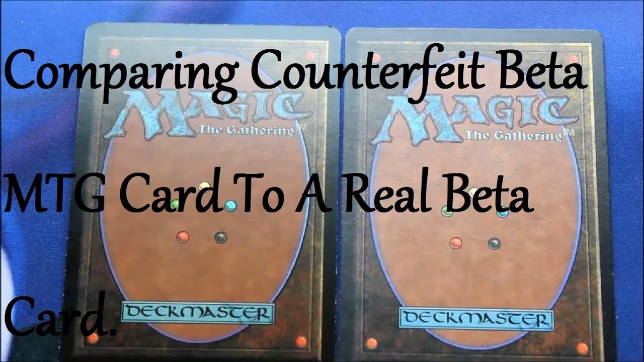 MTG Counterfeit Beta Card Comparison YouTube