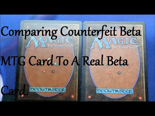 MTG - Counterfeit Beta Card Comparison - YouTube MTG - Counterfeit Beta Card Comparison - YouTube