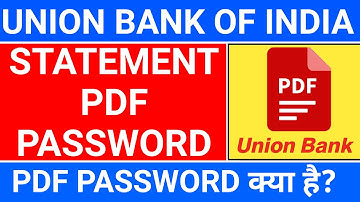 how to open union bank statement pdf file | union bank statement pdf password