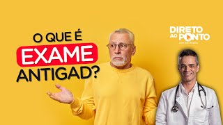 Direto ao Ponto: O Que é Exame ANTIGAD? 📄🤔 Resimi