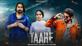 Miniatura de vídeo de "Taare (Official Video) Masoom Sharma, Ashu Twinkle Ft. Kay D & Ishita Malik - Haryanvi Song 2024"