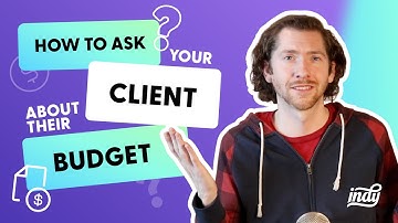 How to Ask Your Client About Their Budget (7 BIG Tips!)
