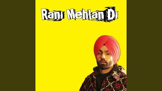 Rani Mehlan Di