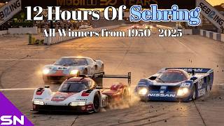 Every Winning Car From The 12 Hours Of Sebring 1950 - 2025 New Version