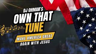Make America Great Again With Jesus - OwnThatTune.com