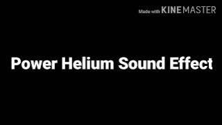 Power Helium Sound Effect
