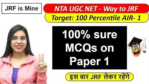 NTA UGC NET | 100% sure MCQs on Paper 1 | Navdeep Kaur