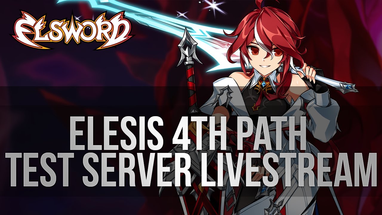 Elsword Official Elesis 4th Path Sneak Peek Livestream 12 30 2022