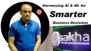 Harnessing AI & ML for Smarter Business Decisions