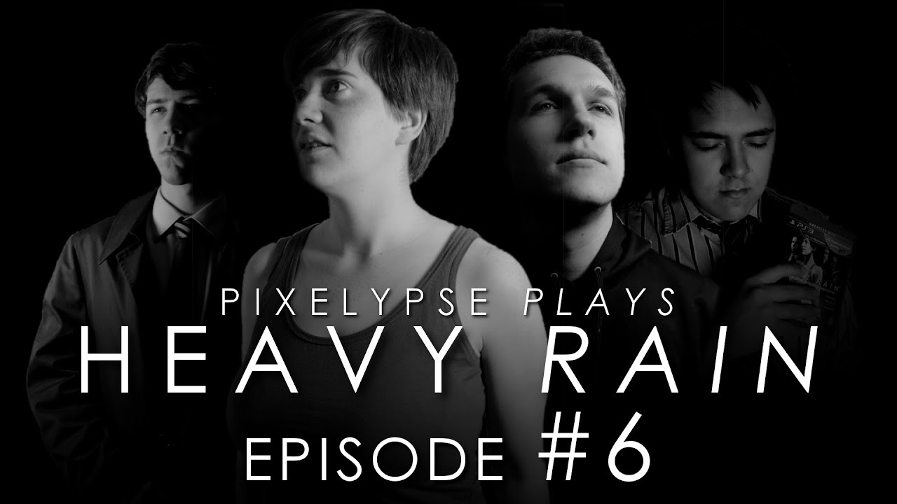 Pixelypse Plays: Heavy Rain Episode 6